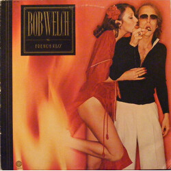 Bob Welch French Kiss Vinyl LP USED
