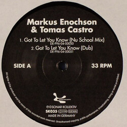 Markus Enochson / Tomas Castro Got To Let You Know USED VINYL 12INCH 33 S RPM 45 RPM