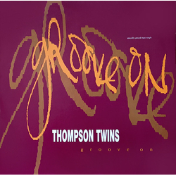Thompson Twins Groove On Vinyl 12" USED
