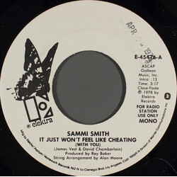 Sammi Smith It Just Won't Feel Like Cheating (With You) USED VINYL 7INCH 45 RPM PROMO STEREO MONO