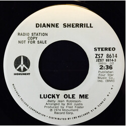 Dianne Sherrill Lucky Ole Me USED VINYL 7INCH 45 RPM PROMO STYRENE STEREO MONO