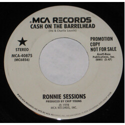 Ronnie Sessions Cash On The Barrelhead USED VINYL 7INCH PROMO