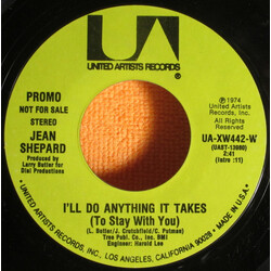 Jean Shepard I'll Do Anything It Takes (To Stay With You) USED VINYL 7INCH 45 RPM SINGLE PROMO STYRENE STEREO MONO