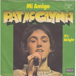 Pat McGlynn Mi Amigo USED VINYL 7INCH SINGLE 45 RPM