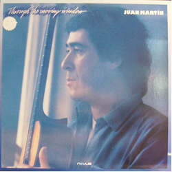 Juan Martin Through The Moving Window Vinyl LP USED