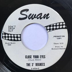 The Three Degrees Close Your Eyes / Gotta Draw The Line USED VINYL 7INCH 45 RPM PROMO