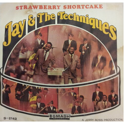 Jay & The Techniques Strawberry Shortcake / Still (In Love With You) USED VINYL 7INCH SINGLE 45 RPM