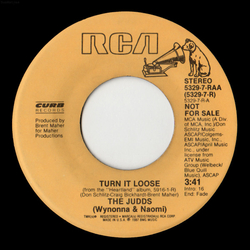 The Judds Turn It Loose Vinyl 7" USED