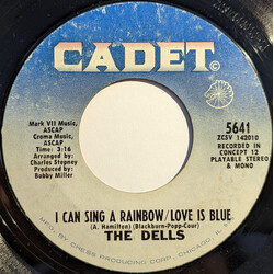 The Dells I Can Sing A Rainbow / Love Is Blue  VINYL 7" USED