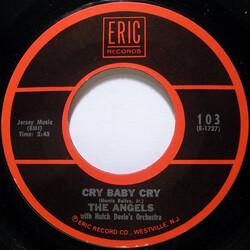 The Angels (3) Cry Baby Cry USED VINYL 7INCH 45 RPM SINGLE REISSUE