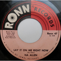 Na Allen Lay It On Me Right Now / Everytime It Rains Vinyl 7" USED
