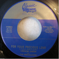 Vernon Green / The Medallions For Your Precious Love / Drinkin' Wine USED VINYL 7INCH 45 RPM SINGLE