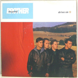 Brother Beyond Drive On Vinyl 7" USED