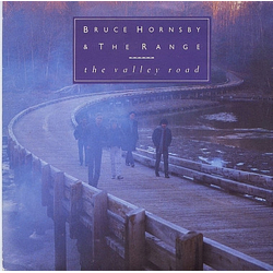 Bruce Hornsby And The Range The Valley Road Vinyl 7" USED