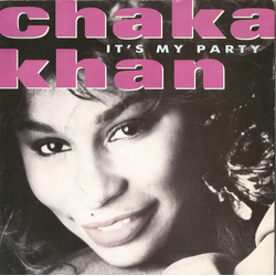 Chaka Khan It's My Party Vinyl 7" USED