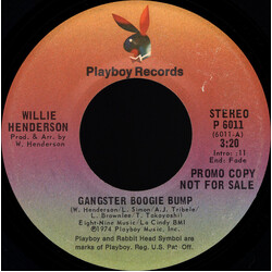 Willie Henderson Gangster Boogie Bump USED VINYL 7INCH 45 RPM PROMO STEREO MONO