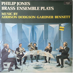 Philip Jones Brass Ensemble / John Addison / Stephen Dodgson / John Gardner (5) / Richard Rodney Bennett Philip Jones Brass Ensemble Plays Music By Ad