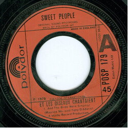 Sweet People Et Les Oiseaux Chantaient (... And The Birds Were Singing) USED VINYL 7INCH 45 RPM SINGLE