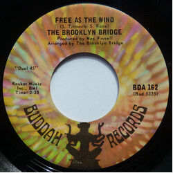 The Brooklyn Bridge Free As The Wind / He's Not A Happy Man USED VINYL 7INCH 45 RPM STEREO MONO
