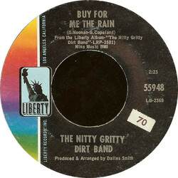 Nitty Gritty Dirt Band Buy For Me The Rain / Candy Man Vinyl 7" USED