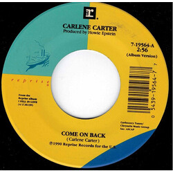 Carlene Carter Come On Back USED VINYL 7INCH 45 RPM SINGLE
