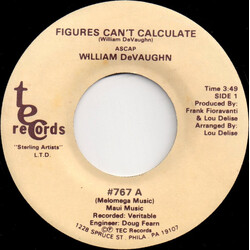 William DeVaughn Figures Can't Calculate VINYL 7" USED