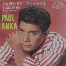 Paul Anka Dance On Little Girl / I Talk To You (On The Telephone) USED VINYL 7INCH 45 RPM SINGLE