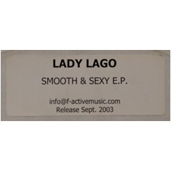 Lady Lago Smooth & Sexy E.P. USED VINYL 12INCH EP PROMO WHITE LABEL