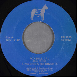 King Eric And His Knights Fox Hill Gal Vinyl 7" USED