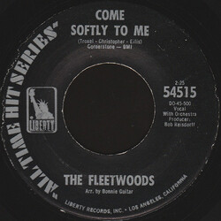 The Fleetwoods Come Softly To Me / Mr. Blue USED VINYL 7INCH 45 RPM REISSUE