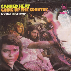 Canned Heat Going Up The Country / One Kind Favor USED VINYL 7INCH 45 RPM SINGLE