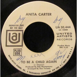 Anita Carter To Be A Child Again USED VINYL 7INCH 45 RPM SINGLE PROMO