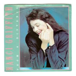 Nanci Griffith From A Distance USED VINYL 7INCH 45 RPM SINGLE