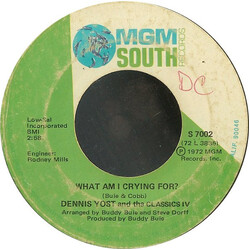 Dennis Yost / The Classics IV What Am I Crying For? / All In Your Mind USED VINYL 7INCH 45 RPM