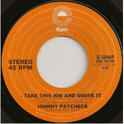 Johnny Paycheck Take This Job And Shove It VINYL 7" USED