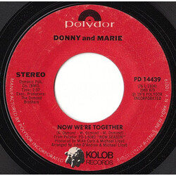 Donny & Marie Osmond Now We're Together / (You're My) Soul And Inspiration USED VINYL 7INCH 45 RPM