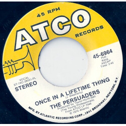 The Persuaders Once In A Lifetime Thing / All Strung Out On You USED VINYL 7INCH SINGLE 45 RPM