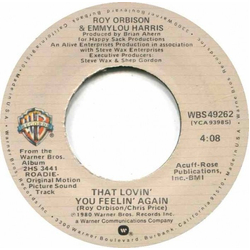 Roy Orbison / Emmylou Harris / Craig Hundley That Lovin' You Feelin' Again / Lola Vinyl 7" USED