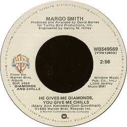 Margo Smith He Gives Me Diamonds, You Give Me Chills USED VINYL 7INCH 45 RPM SINGLE