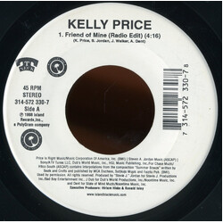 Kelly Price Friend Of Mine USED VINYL 7INCH 45 RPM SINGLE