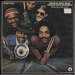 Charles Bobo Shaw / The Human Arts Ensemble / Joseph Bowie Junk Trap Vinyl LP USED