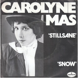 Carolyne Mas Stillsane USED VINYL 7INCH 45 RPM SINGLE