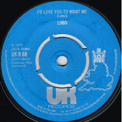 Lobo (3) I'd Love You To Want Me VINYL 7" USED