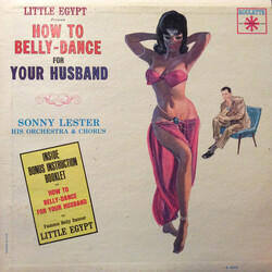 Sonny Lester & His Orchestra How To Belly-Dance For Your Husband Vinyl LP USED