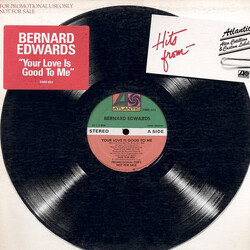 Bernard Edwards Your Love Is Good To Me VINYL 12" USED