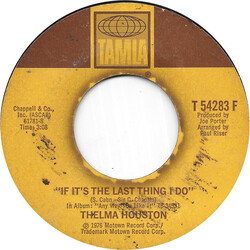 Thelma Houston If It's The Last Thing I Do USED VINYL 7INCH 45 RPM SINGLE
