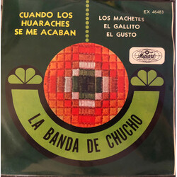 La Banda De Chucho Cuando Los Huaraches Se Me Acaban USED VINYL 7INCH 45 RPM EP