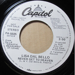 Lisa Dal Bello Never Get To Heaven USED VINYL 7INCH 45 RPM PROMO