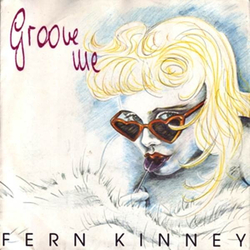 Fern Kinney Groove Me Vinyl 12" USED