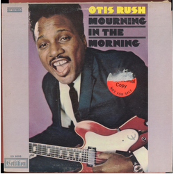 Otis Rush Mourning In The Morning Vinyl LP USED